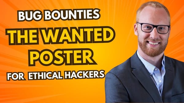 Bug Bounties, The Wanted Poster For Ethical Hackers - Future Secured Episode 35