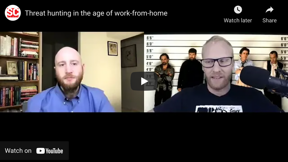 [TRANSCRIPT] Threat hunting in the age of work-from-home